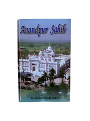 Anandpur Sahib – Sikh History Book - Akaal Accessories - Now Available for Next Day Delivery