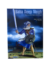 Baba Deep Singh Ji – Sikh History Comic Book - Akaal Accessories - Now Available for Next Day Delivery