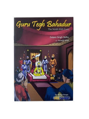 Guru Tegh Bahadur – Sikh History - Comic Book - Akaal Accessories - Now Available for Next Day Delivery